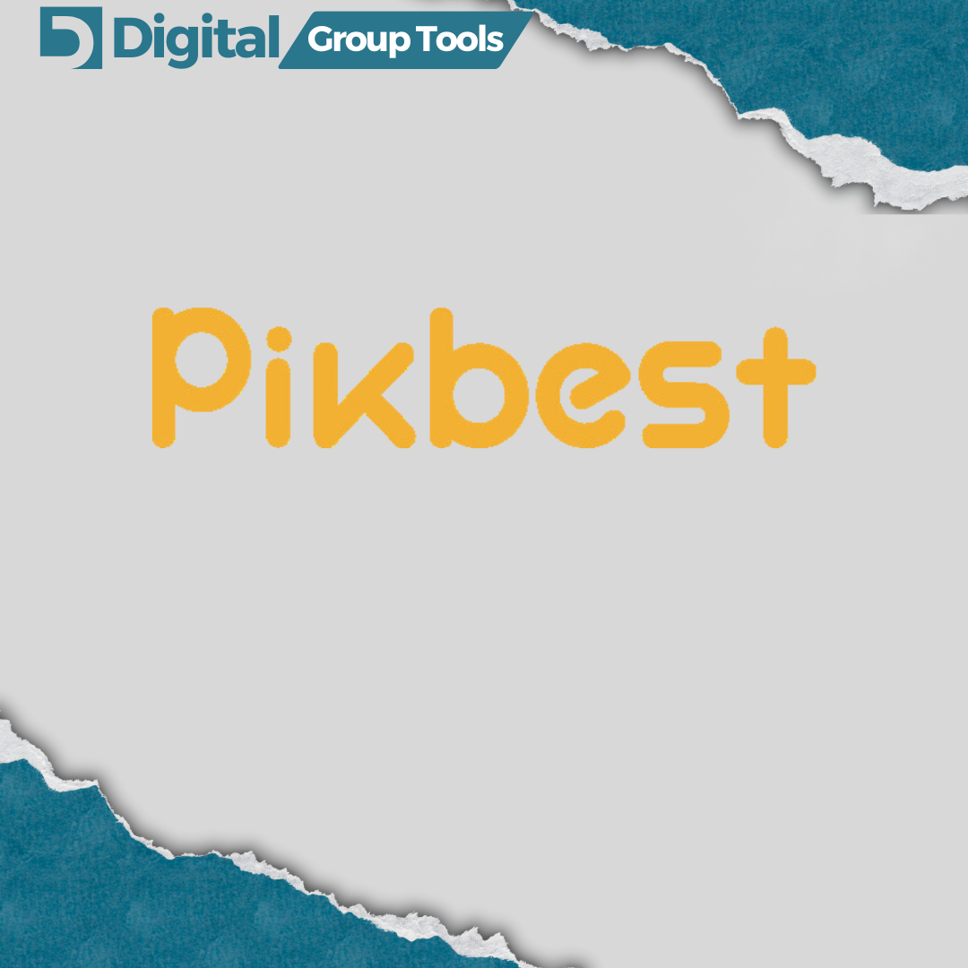 Pikbest Digital Group Tools Pikbest Digital Group Tools